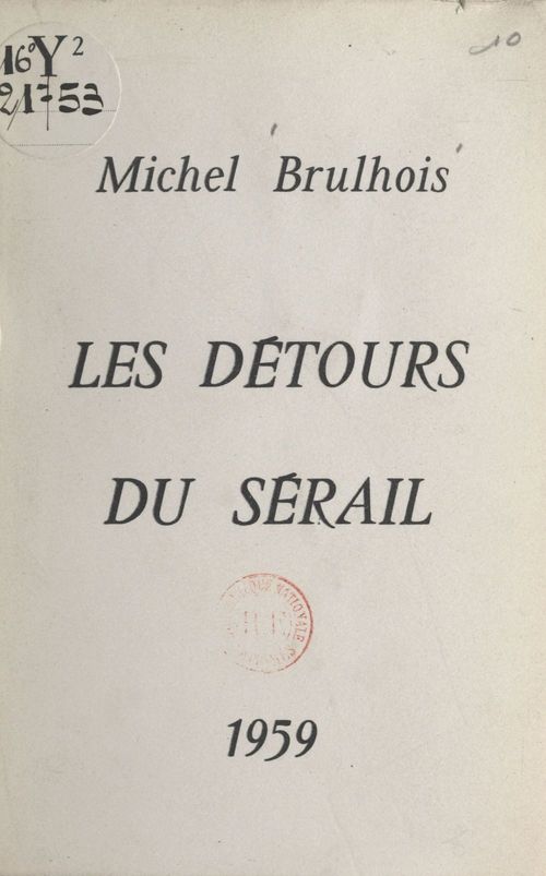 Couverture ebook de Les détours du sérail, de Michel Brulhois