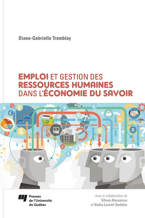 Couverture ebook de Emploi et gestion des ressources humaines dans l'économie du savoir, de Diane-Gabrielle Tremblay