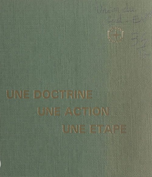 Couverture ebook de Une doctrine, une action, une étape, de Union Du Sud-Est Des Syndicats Agricoles
