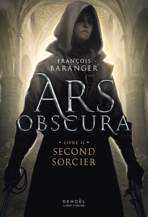 ebook cover of Ars Obscura (Tome 2) - Second sorcier, by François Baranger