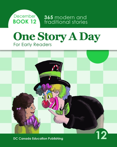 Couverture ebook de One Story a Day for Early Readers, de Gail Mcleod, Jennifer Burrows, Leonard Judge, Scott Paterson, Yang Liu