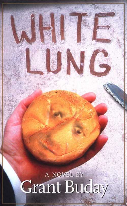 ebook cover of White Lung, by Grant Buday