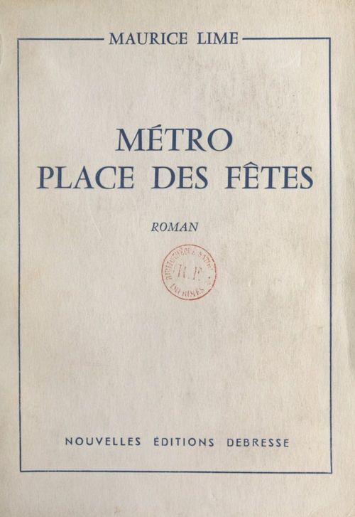 Couverture ebook de Métro place des fêtes, de Maurice Lime