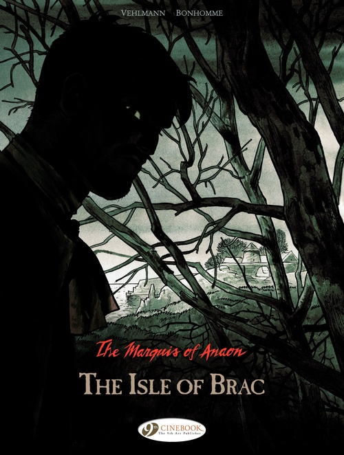 ebook cover of The Marquis of Anaon - Volume 1 - The Isle of Brac, by Fabien Vehlmann, Matthieu Bonhomme