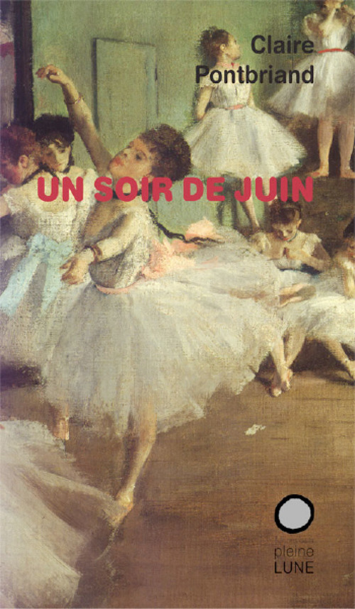 ebook cover of Un soir de juin, by Claire Pontbriand