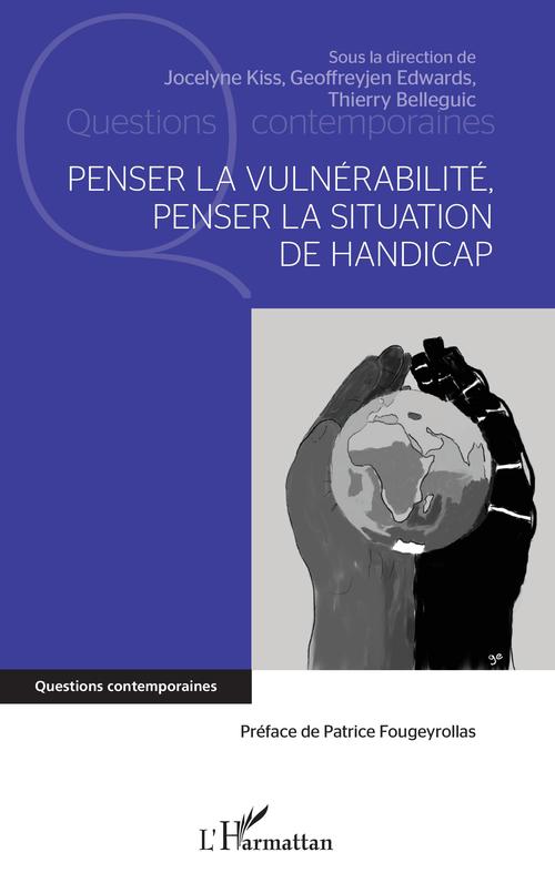 ebook cover of Penser la vulnérabilité, penser la situation de handicap, by Thierry Belleguic, Geoffreyjen Edwards, Jocelyne Kiss