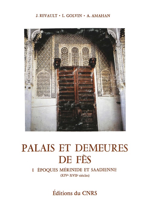 Couverture ebook de Palais et demeures de Fès, de J Revault