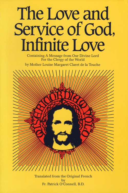 Couverture ebook de The Love and Service of God, Infinite Love, de Louise Margaret Claret