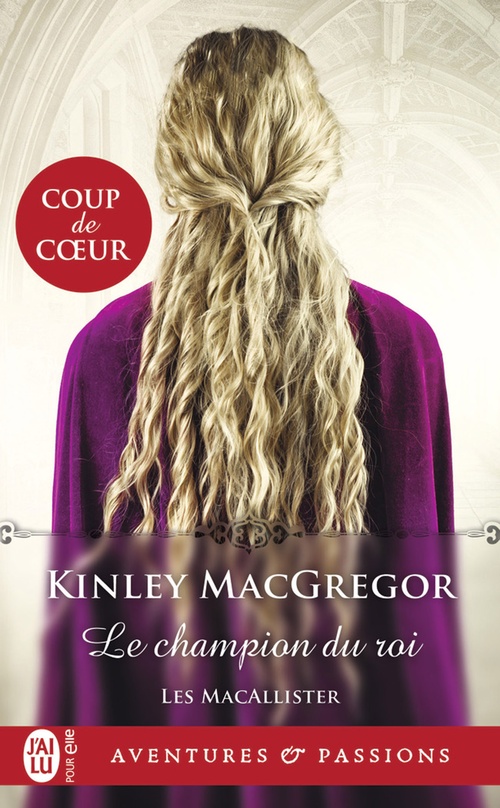 ebook cover of Les MacAllister (Tome 5) - Le champion du roi, by Kinley MacGregor