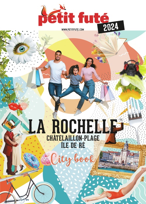 Couverture ebook de LA ROCHELLE 2024 Petit Futé, de Collectif petit futé