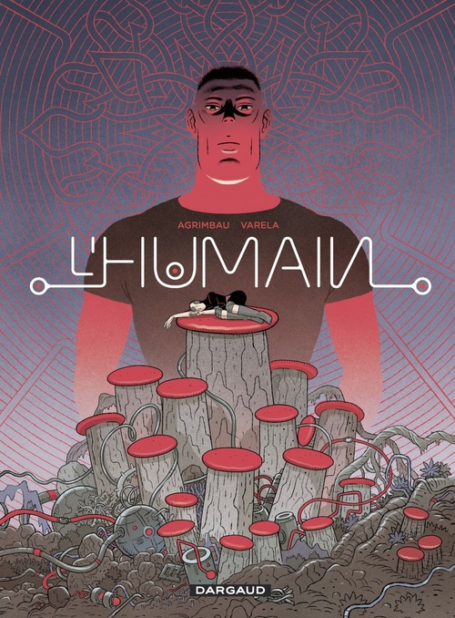 ebook cover of L'humain, by Diego Agrimbau, Lucas Varela