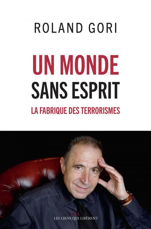Couverture ebook de Un monde sans esprit, de Roland Gori
