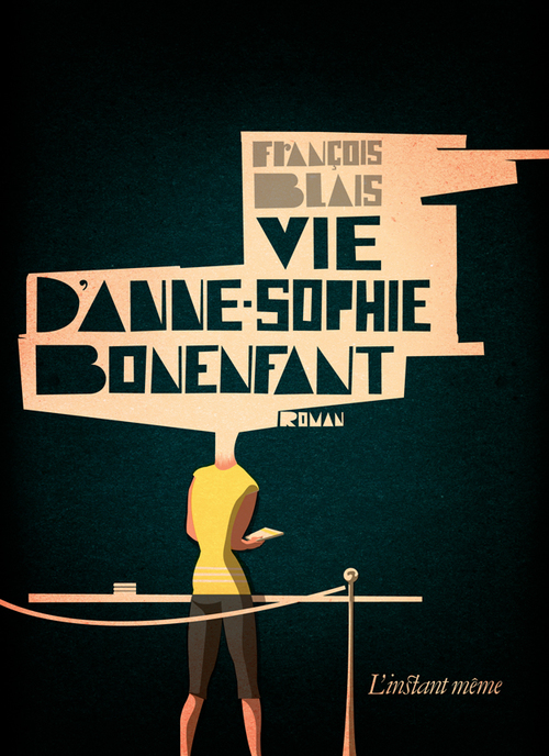 Couverture ebook de Vie d´Anne-Sophie Bonenfant, de François Blais