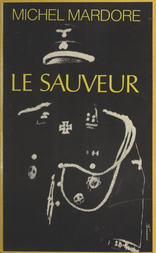 Couverture ebook de Le sauveur, de Michel Mardore