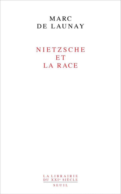 Couverture ebook de Nietzsche et la race, de Marc de Launay