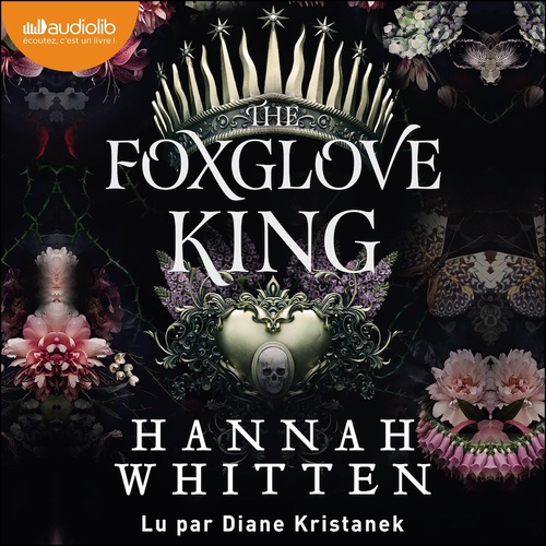 Couverture audiobook de The Foxglove King - The Nightshade Crown, tome 1, de Hannah Whitten
