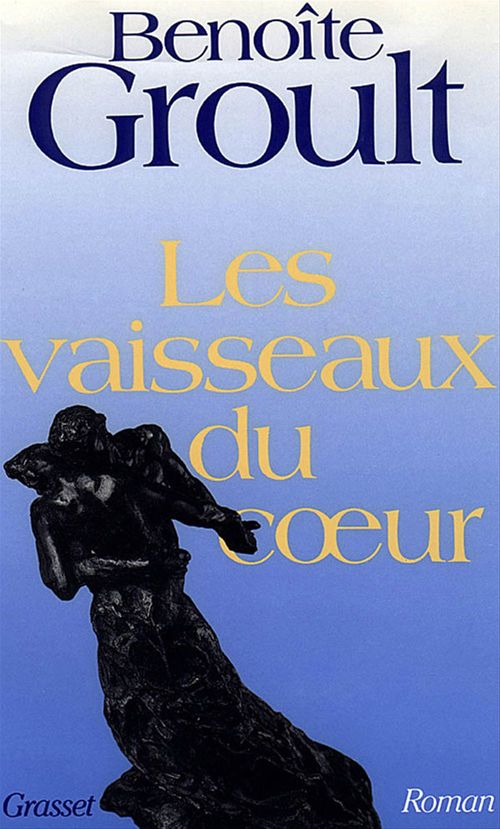 Couverture ebook de Les vaisseaux du coeur, de Benoîte Groult