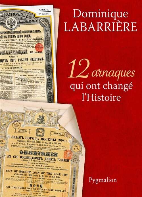 Couverture ebook de 12 arnaques qui ont changé l'Histoire, de Dominique Labarrière