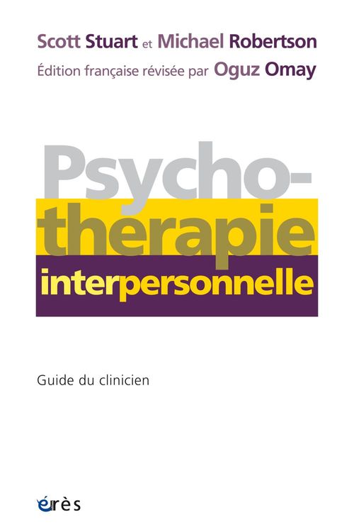 ebook cover of La psychothérapie interpersonnelle, by Michael Robertson, Scott Stuart