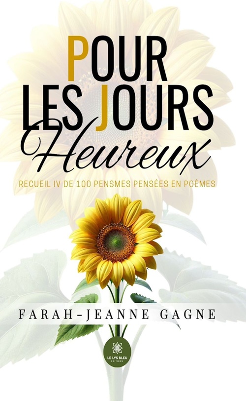 Couverture ebook de Pour les jours heureux, de Farah-Jeanne Gagne