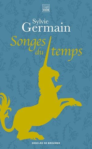 Couverture ebook de Songes du temps, de Sylvie Germain