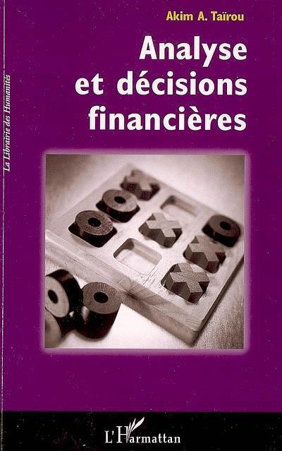 Couverture ebook de Analyse et décisions financières, de Akim a. Taïrou