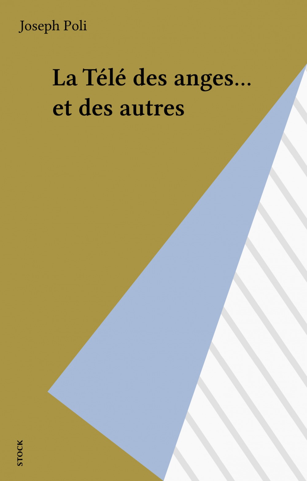 ebook cover of La Télé des anges... et des autres, by Joseph Poli