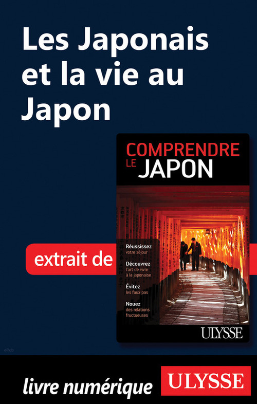 Couverture ebook de Les Japonais et la vie au Japon, de Martin Beaulieu