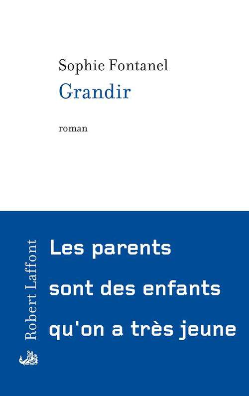 ebook cover of Grandir, by Sophie Fontanel