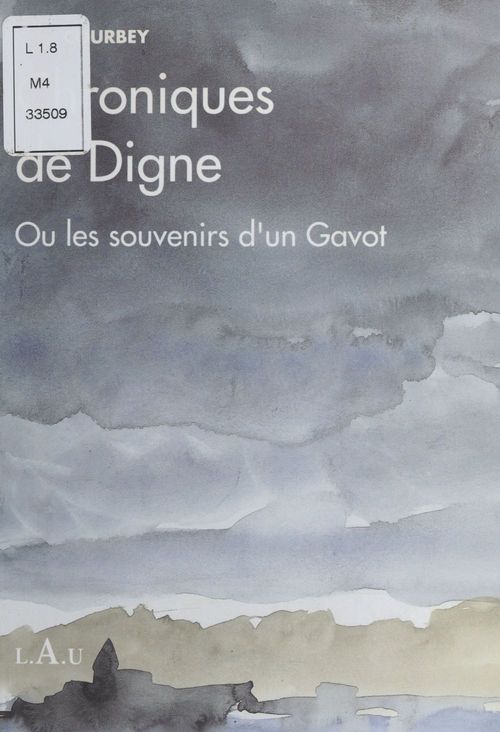 ebook cover of Chroniques de Digne ou les Souvenirs d'un gavot, by Raoul Courbey