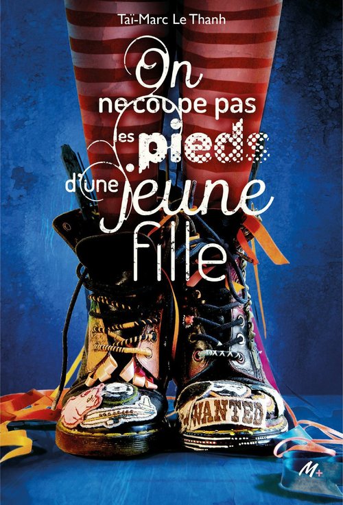 ebook cover of On ne coupe pas les pieds d'une jeune fille, by Taï-Marc Le Thanh