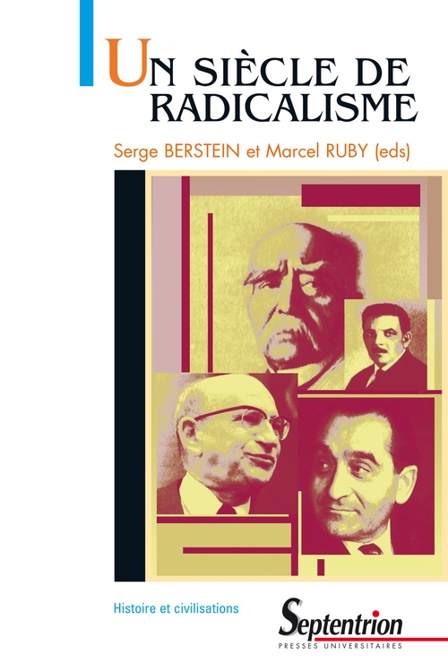 ebook cover of Un siècle de radicalisme, by Berstein