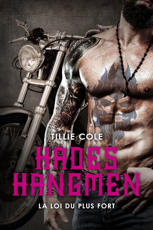 ebook cover of Hades Hangmen, T7 : La Loi du plus fort, by Tillie Cole