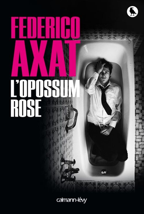ebook cover of L'Opossum rose, by Federico Axat