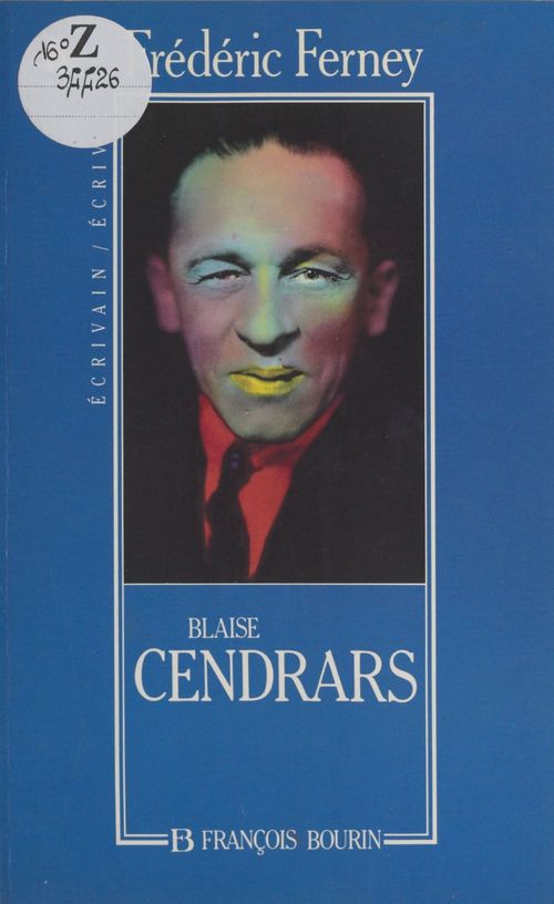 Couverture ebook de Blaise Cendrars, de Frédéric Ferney