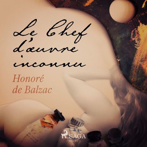 audiobook cover of Le Chef d'oeuvre inconnu, by Honore  De Balzac