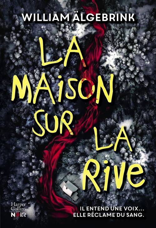 ebook cover of La maison sur la rive, by William Älgebrink