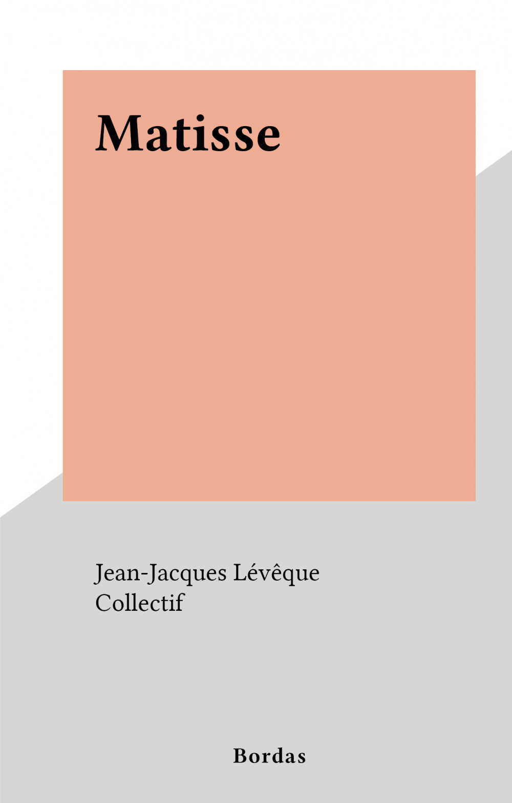 ebook cover of Matisse, by Jean-jacques Lévêque