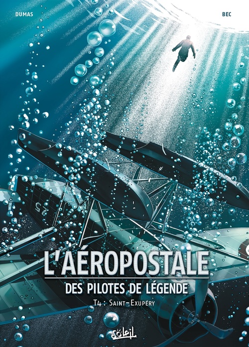 ebook cover of L'Aéropostale - Des Pilotes de légende T04 - Saint-Exupéry, by Christophe Bec