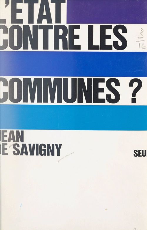 Couverture ebook de L'État contre les communes ?, de Jean De Savigny