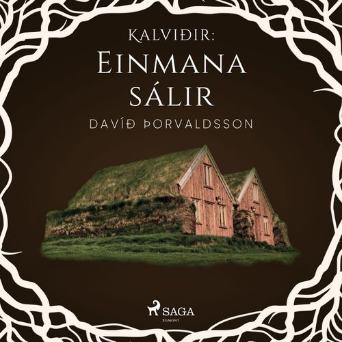 Couverture audiobook de Kalviðir: Einmana sálir, de Davið ÞOrvaldsson
