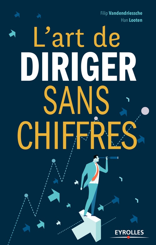 ebook cover of L'art de diriger sans chiffres, by Han Looten, Filip Vandendriessche