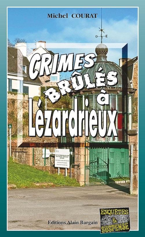 ebook cover of Crimes brules a Lezardrieux, by Michel Courat