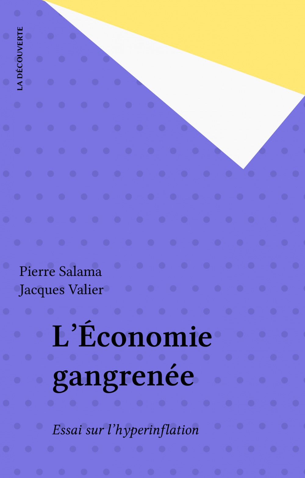 ebook cover of L'Économie gangrenée, by Pierre Salama