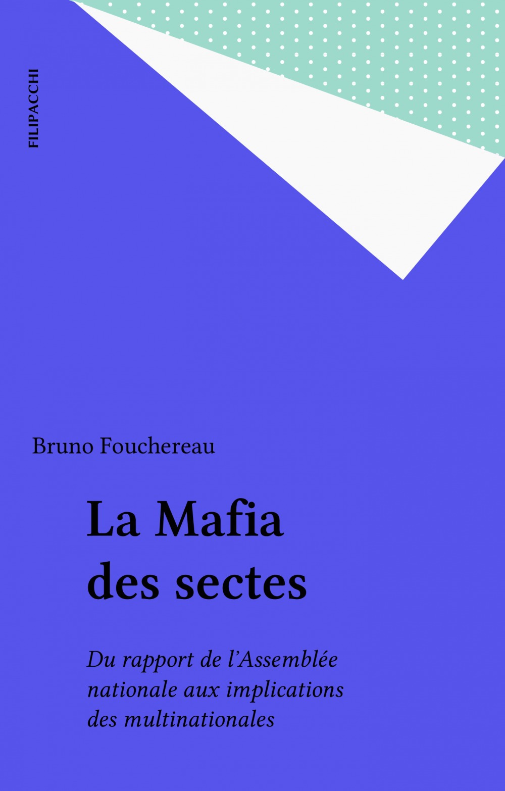 ebook cover of La Mafia des sectes, by Fouchereau