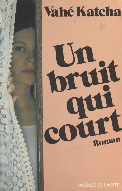 Couverture ebook de Un bruit qui court, de Vahé Katcha