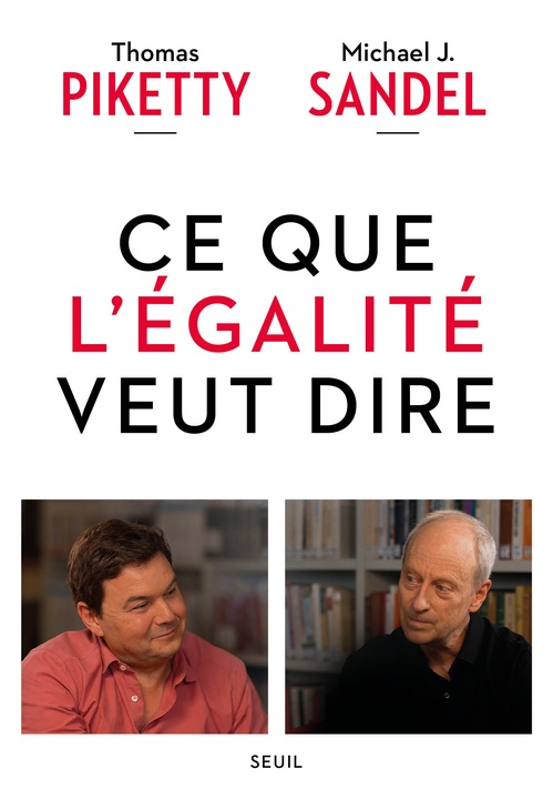 ebook cover of Ce que l'égalité veut dire, by Thomas Piketty, Michael J. Sandel