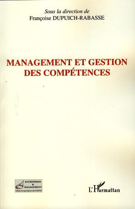 Couverture ebook de Management et gestion des compétences, de Françoise Dupuich-rabasse