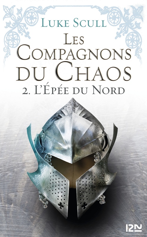 ebook cover of Les Compagnons du Chaos - tome 2 L'Épée du Nord, by Luke Scull