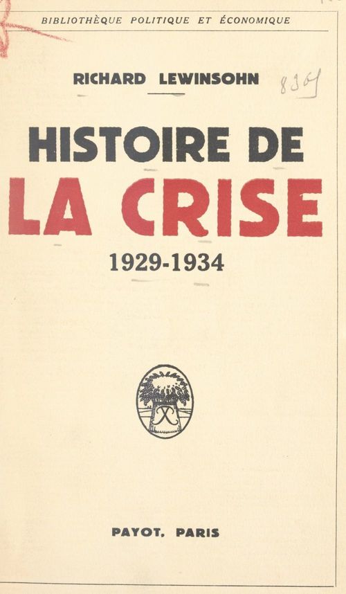 ebook cover of Histoire de la crise, 1929-1934, by Richard Lewinsohn